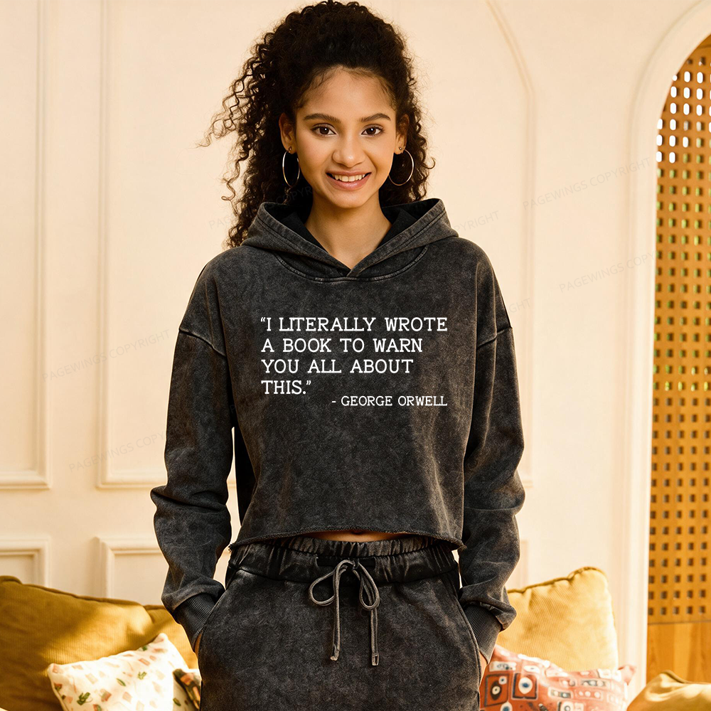 Pagewings I Literally Wrote A Book To Warn Washed Crop Hoodie