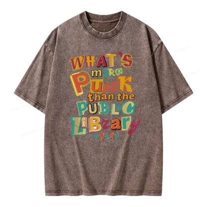 Pagewings What’s More Punk Than The Public Library Unisex Washed T-shirt
