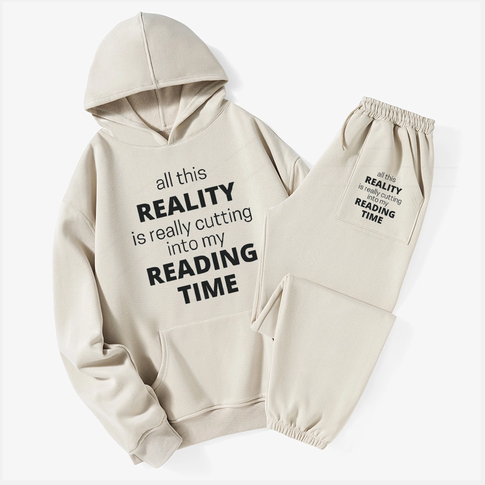 Pagewings All This Reality Is Really Cutting Into My Reading Time Unisex Fleece Hoodie Set