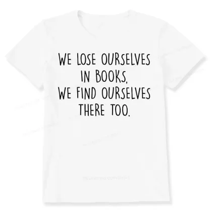 Pagewings Lose Ourselves In Books Unisex Classic T-shirt