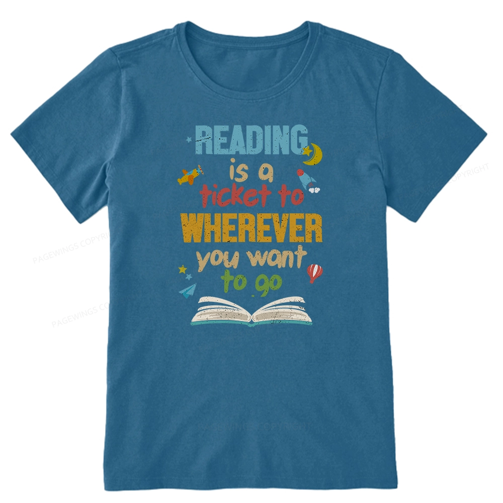 Pagewings Reading Is A Ticket Unisex Classic T-shirt