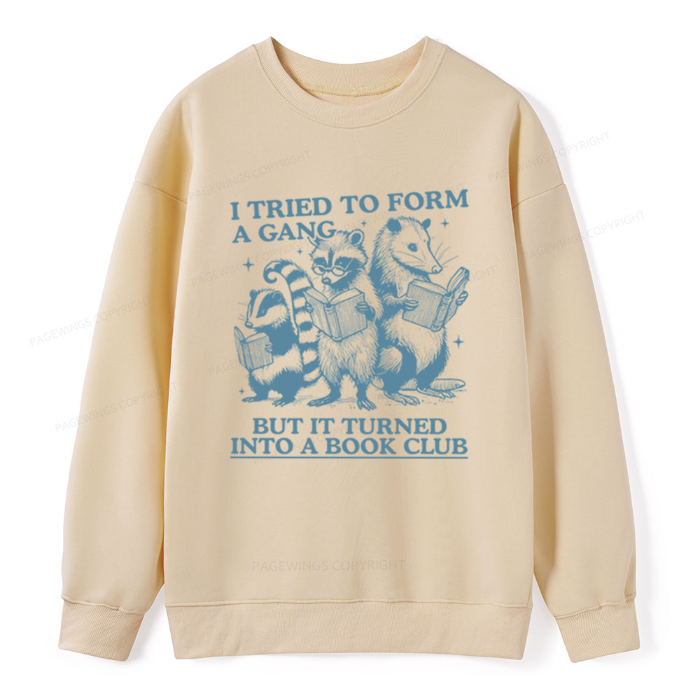 Pagewings A Gang Turn Into A Book Club Unisex Classic Sweatshirt