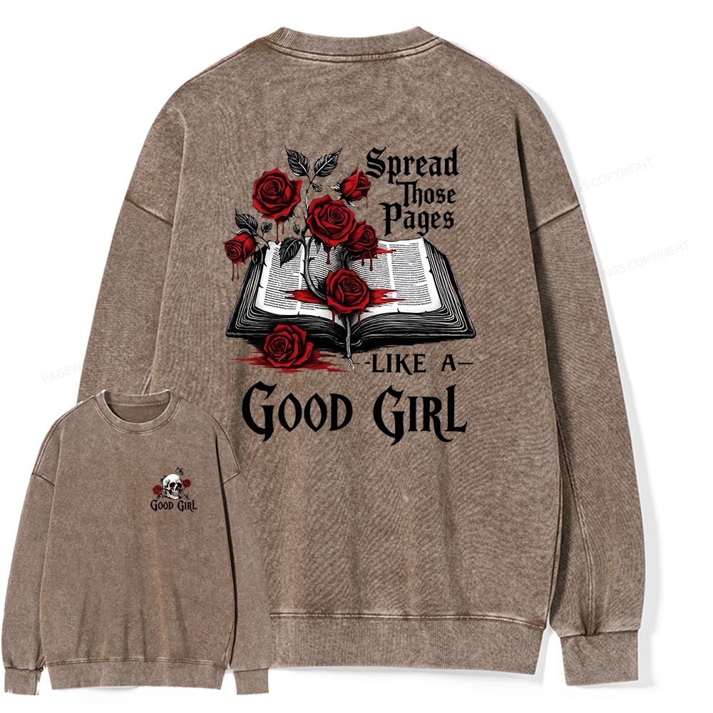 Pagewings Spread Those Pages Like a Good Girl Unisex Washed Sweatshirt