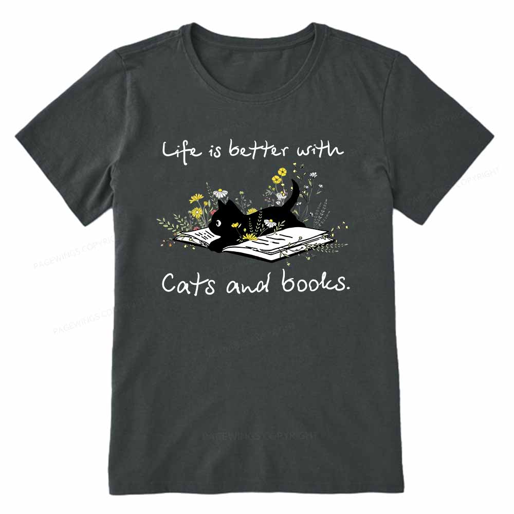 Pagewings Life Is Better With Cats And Books Unisex Classic T-shirt