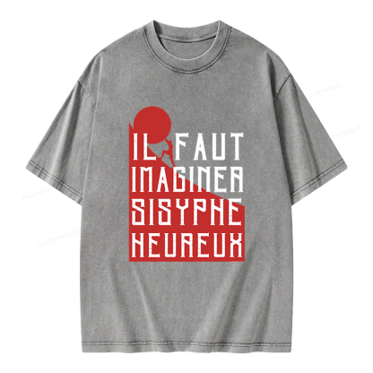 Pagewings One Must Imagine Sisyphus Happy Unisex Washed T-shirt
