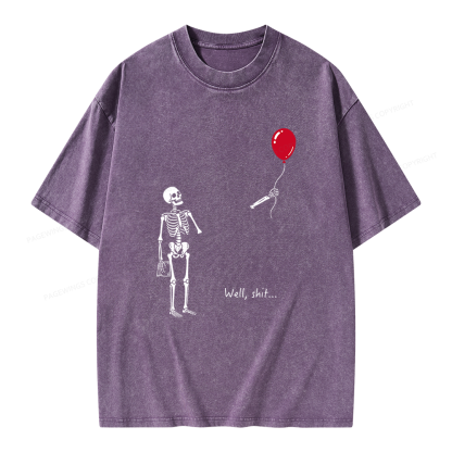 Pagewings Well Shit Skeleton Unisex Washed T-shirt