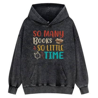 Pagewings So Many Books So Little Time Unisex Washed Hoodie