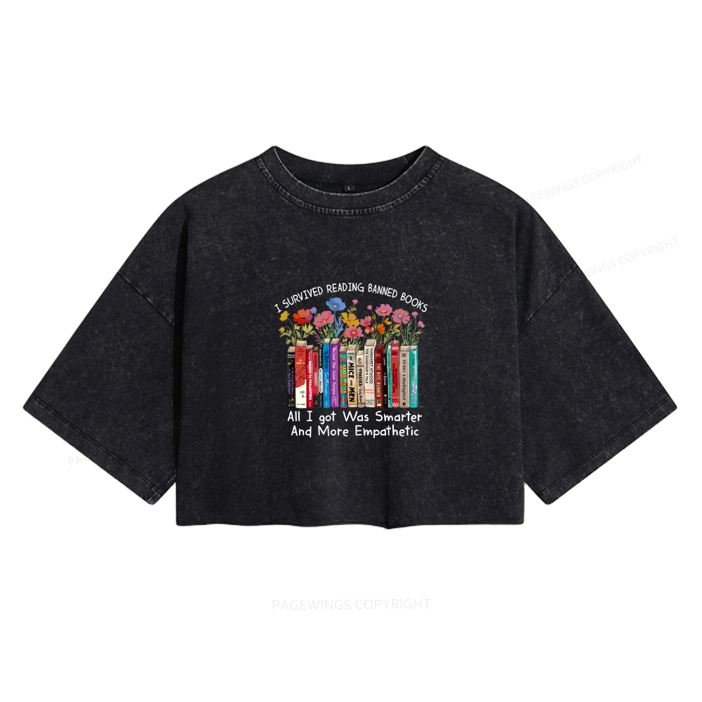 Pagewings Survived Banned Books Got Smarter Women's Washed Cropped T-shirt