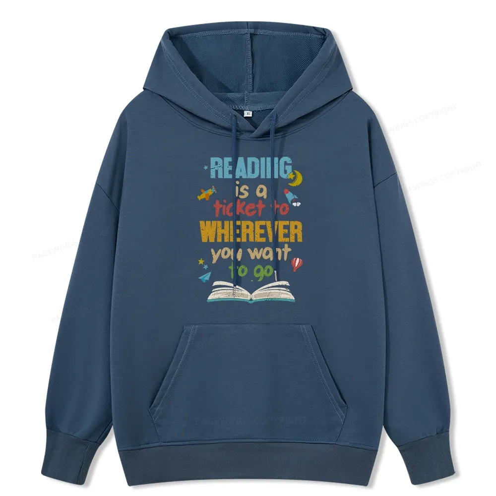 Pagewings Reading Is A Ticket Unisex Classic Hoodie