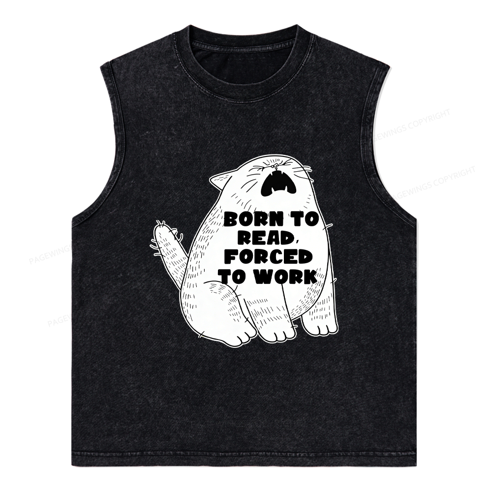 Pagewings Born To Read Forced To Work Unisex Washed Tank Top