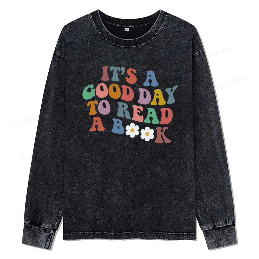 Pagewings It's A Good Day To Read A Book Unisex Washed Long Sleeve T-shirt
