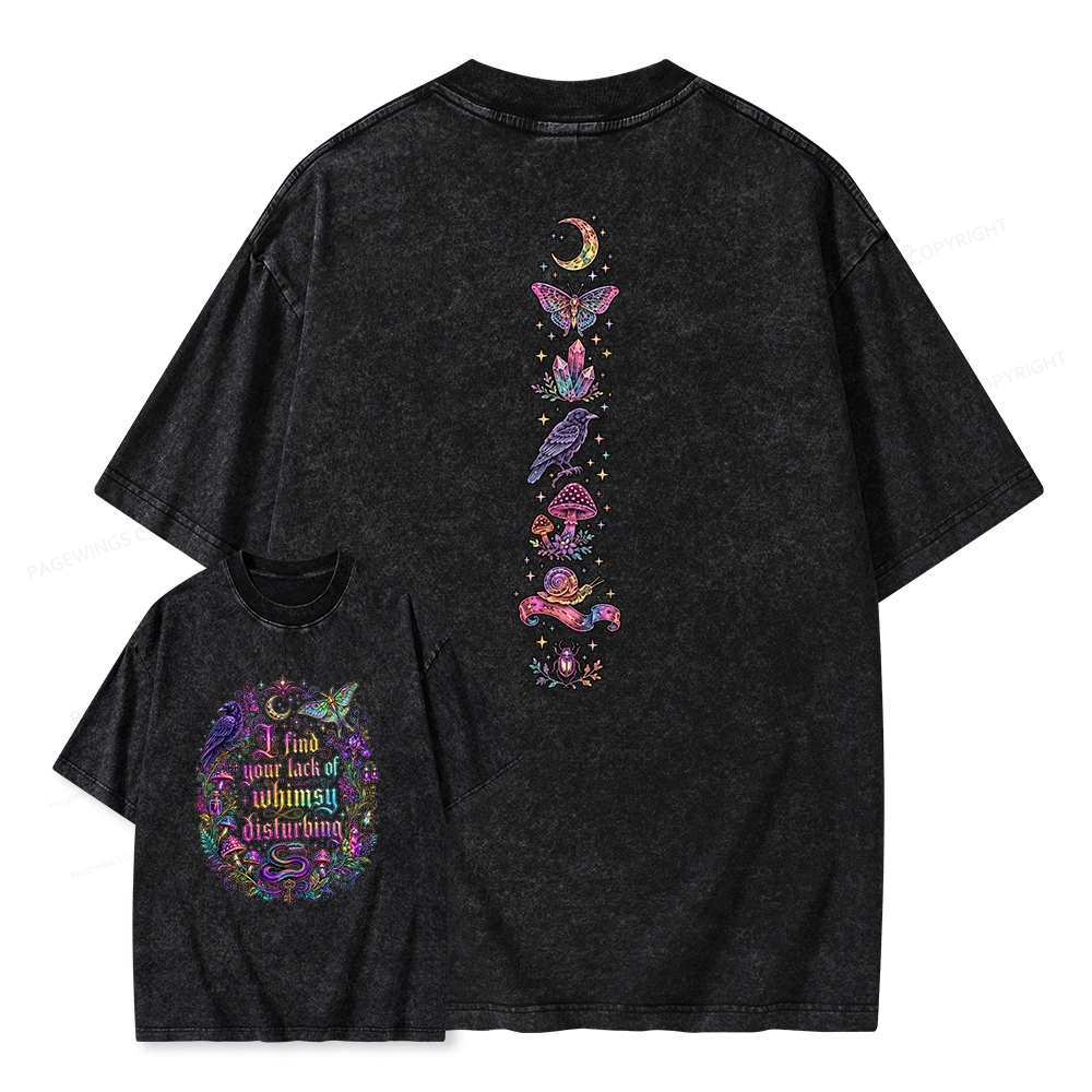 Pagewings I Find Your Lack Of Whimsy Unisex Washed T-shirt
