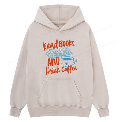 Pagewings Read Books And Drink Coffee Bookish Unisex Washed Hoodie