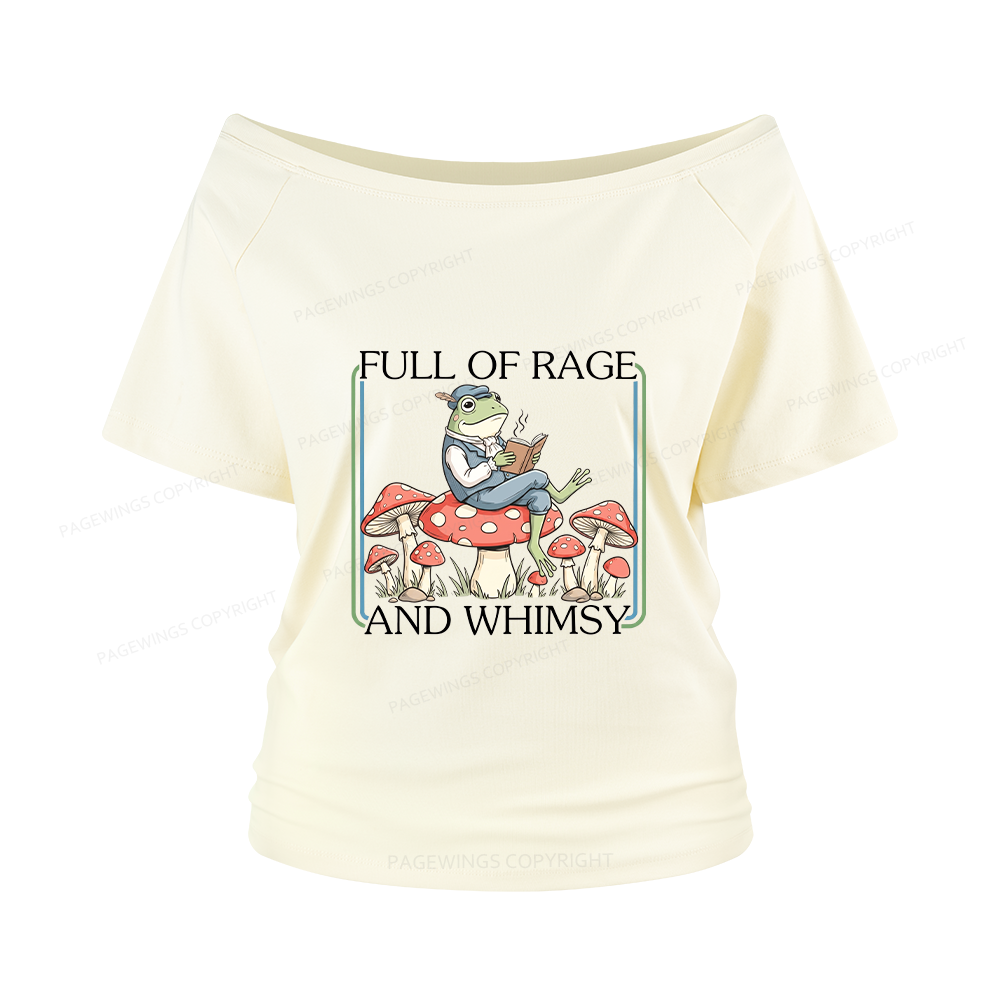 Pagewings Full Of Rage and Whimsy Women Off Shoulder T-shirts