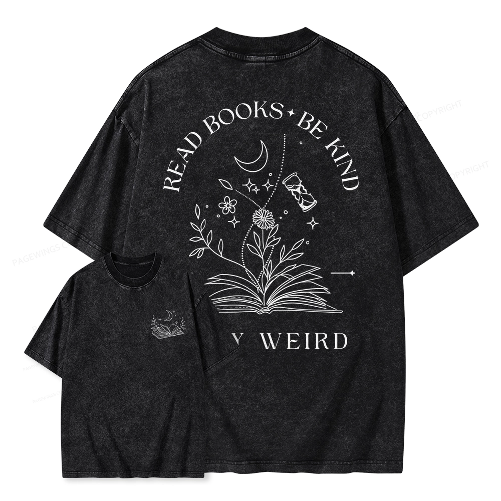 Pagewings Comfort Colors Read Books Be Kind Stay Weird Unisex Washed T-shirt