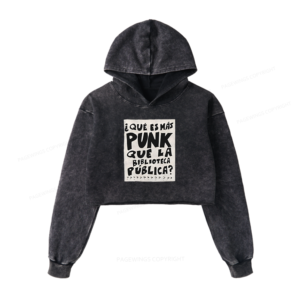 Pagewings What's More Punk Than The Public Library Washed Crop Hoodie