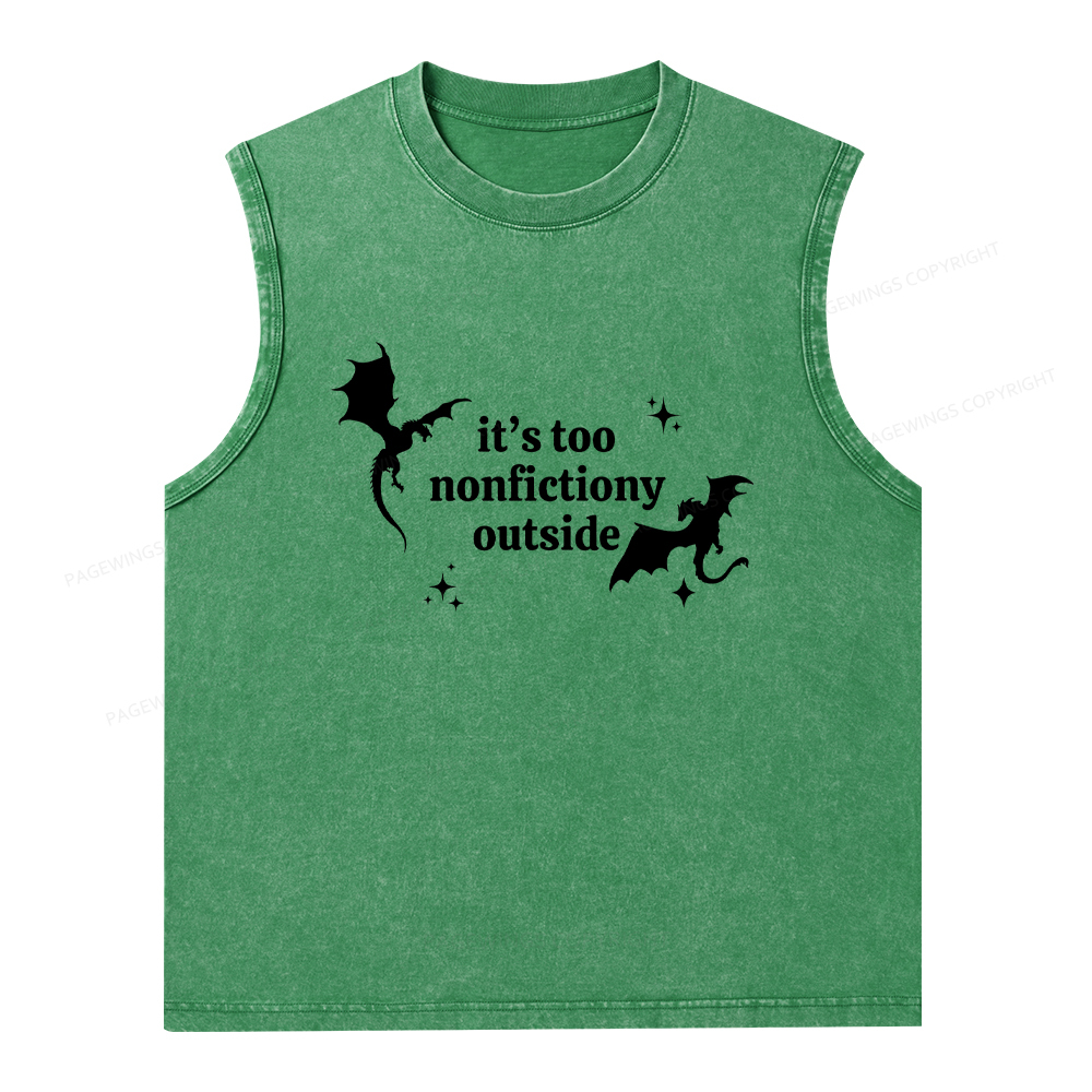 Pagewings It’s Too Nonfictiony Outside Unisex Washed Tank Top