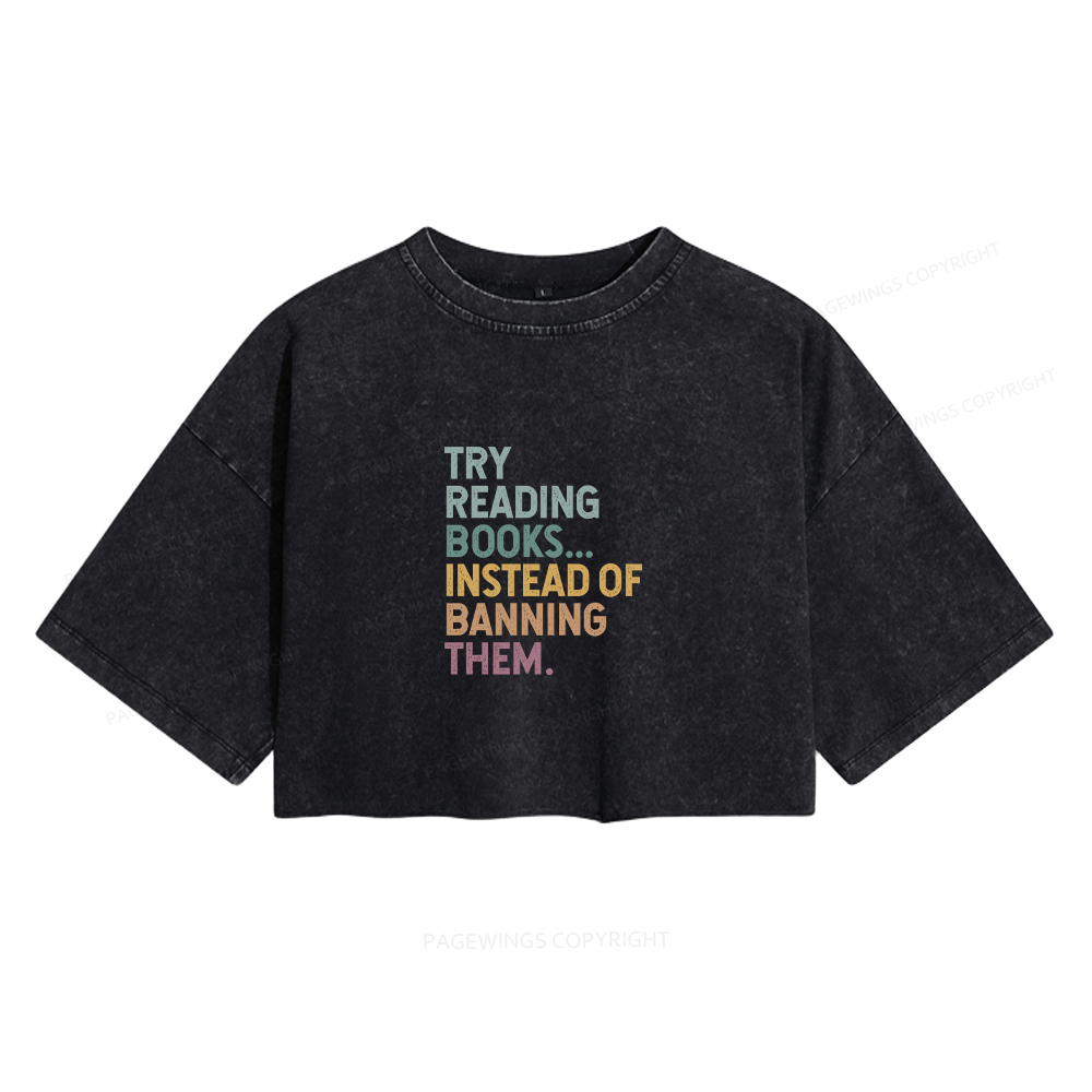 Pagewings Try Reading Books Women's Washed Cropped T-shirt