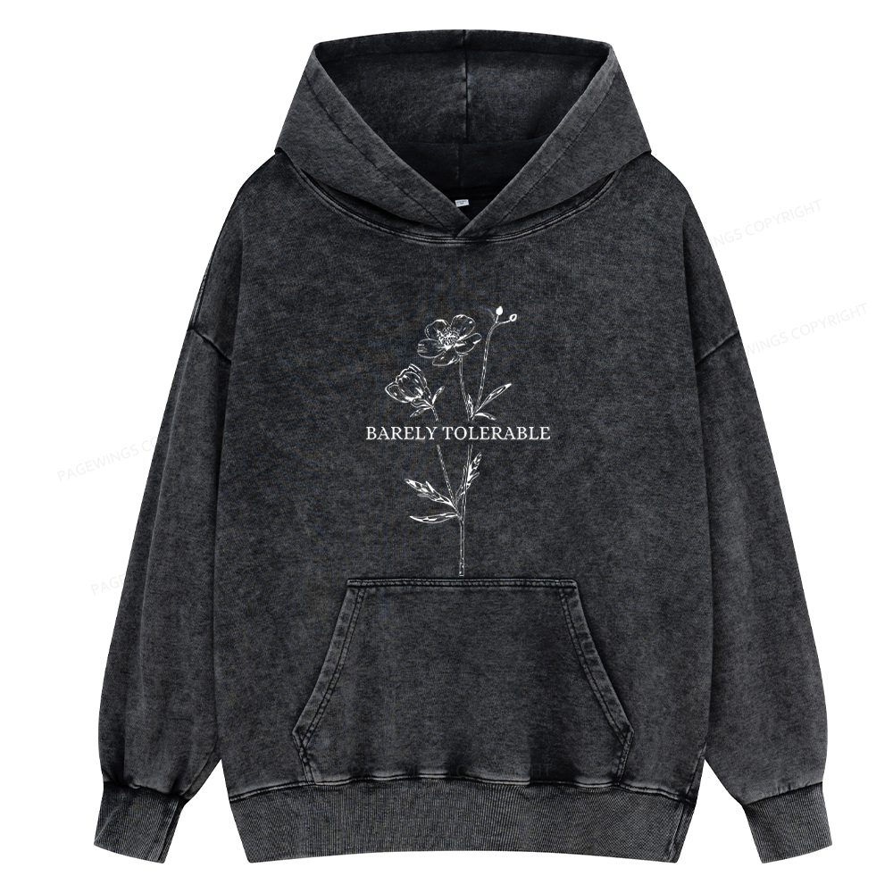 Pagewings Barely Tolerable Unisex Washed Hoodie