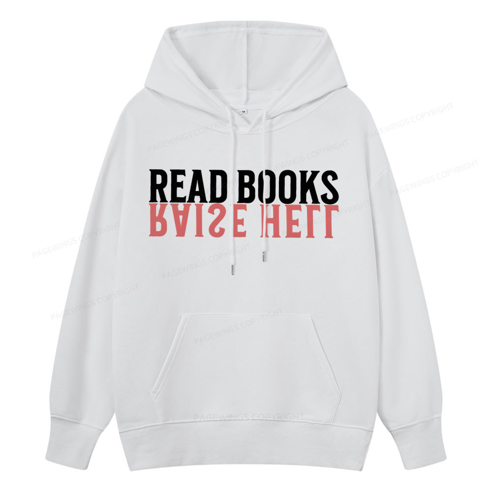 Pagewings Raise Hell Read Books  Unisex Classic Hoodie