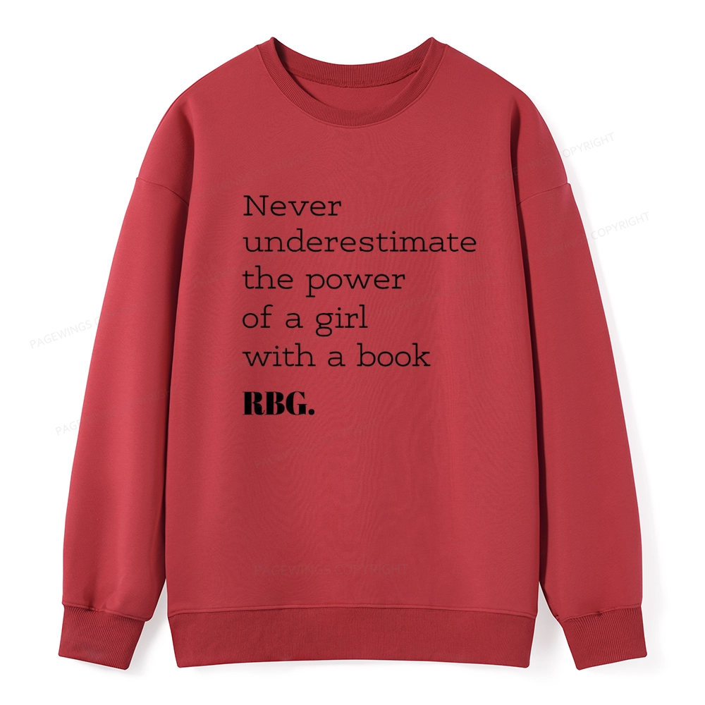 Pagewings Never Underestimate The Power Of a Girl With a Book Unisex Classic Sweatshirt