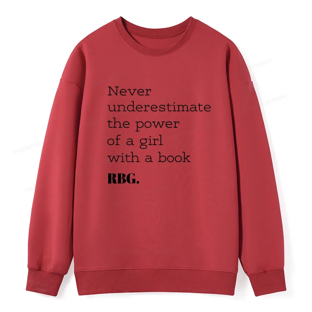 Pagewings Never Underestimate The Power Of a Girl With a Book Unisex Classic Sweatshirt
