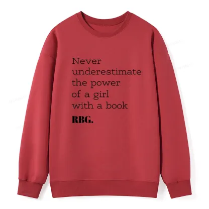 Pagewings Never Underestimate The Power Of a Girl With a Book Unisex Classic Sweatshirt