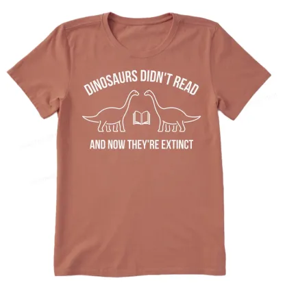 Pagewings Dinosaurs Didn't Read  Unisex Classic T-shirt