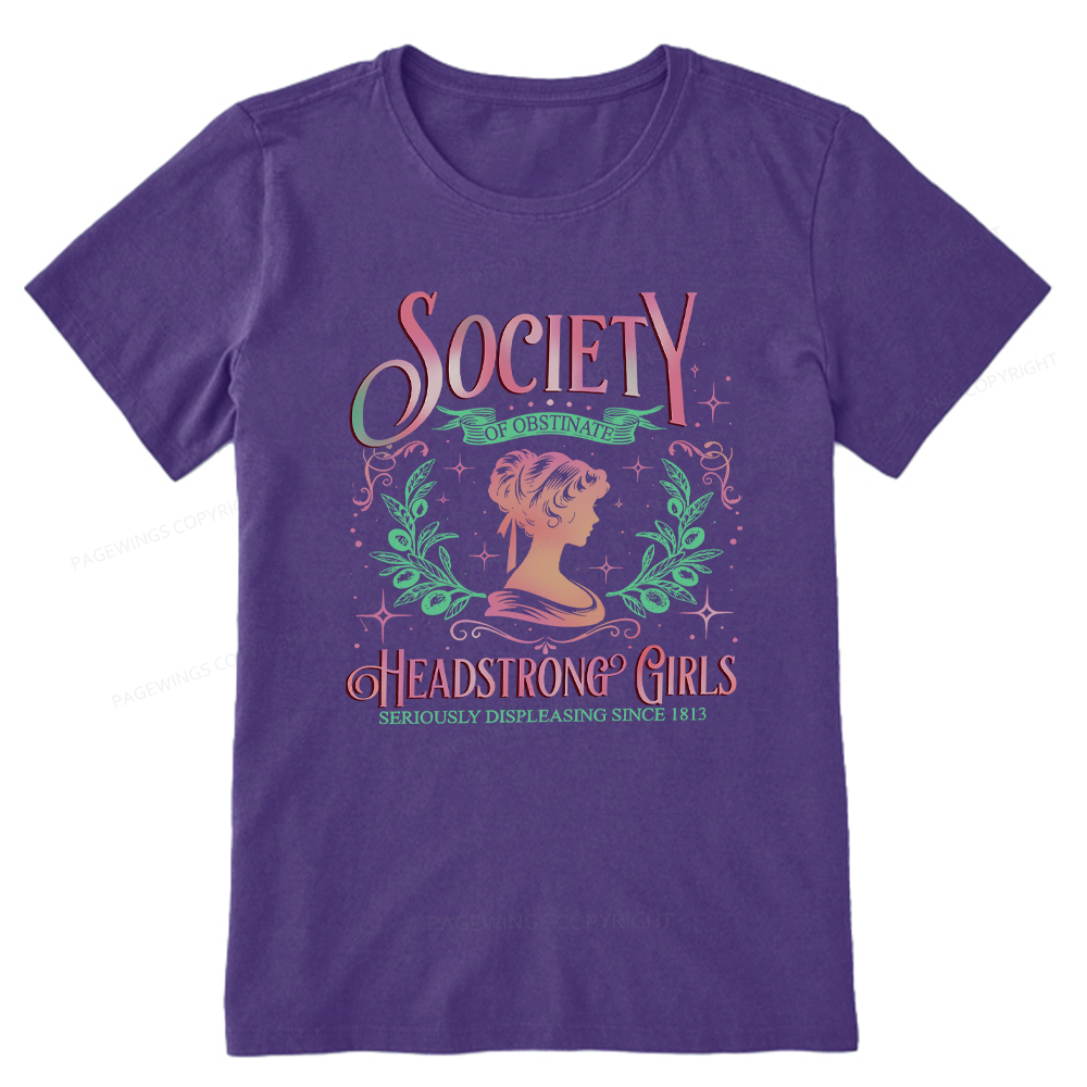 Pagewings Society Of Obstinate Headstrong Girls Jane Unisex Classic T-shirt