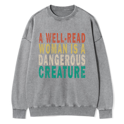 Pagewings A Well-Read Woman Is A Dangerous Creature Unisex Washed Sweatshirt