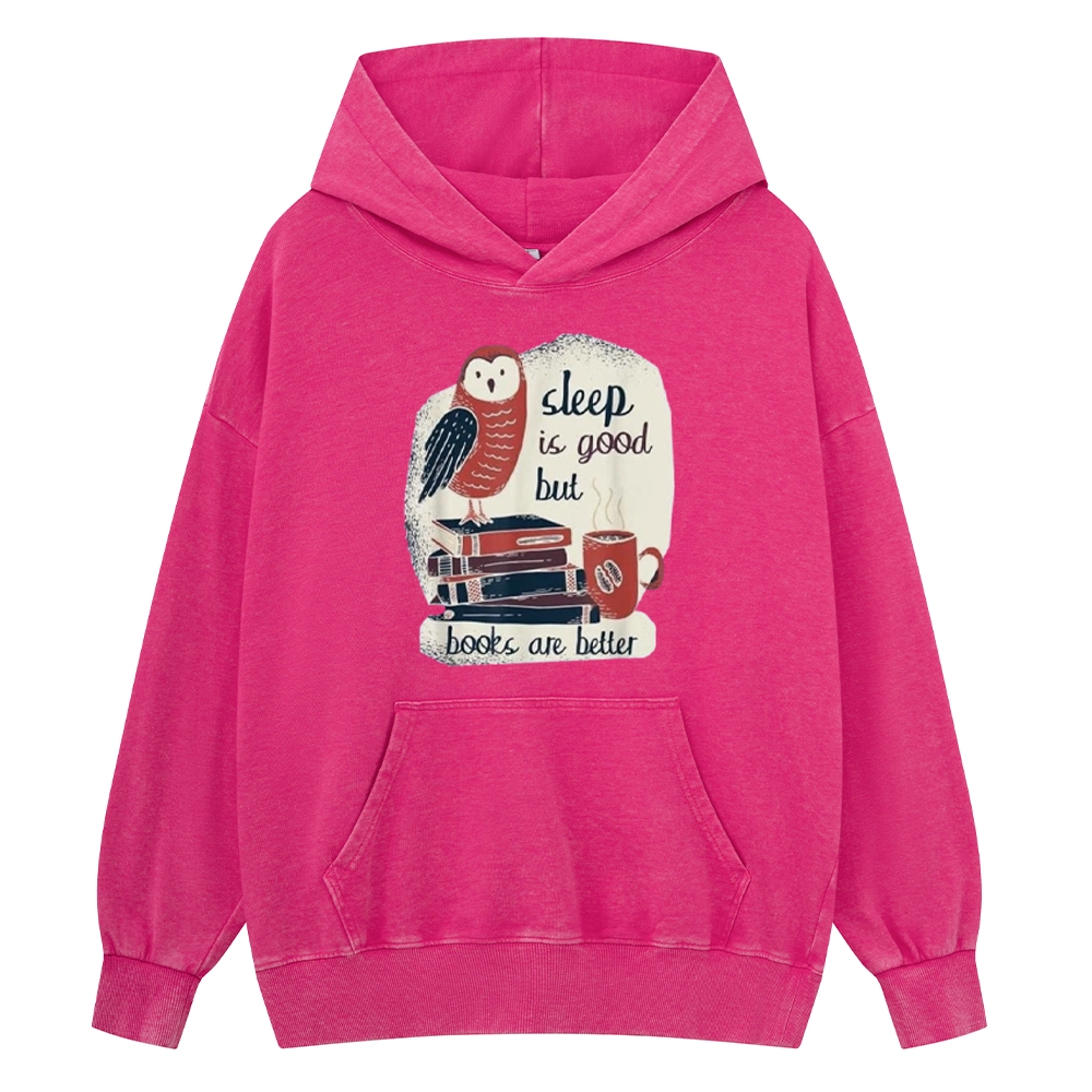 Pagewings Sleep is Good But Book is Better Unisex Washed Hoodie