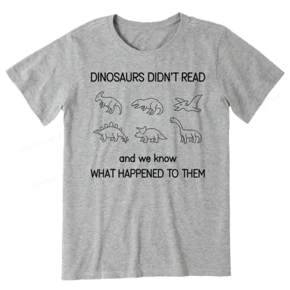 Pagewings Dinosaur Didn't Read Book Unisex Classic T-shirt