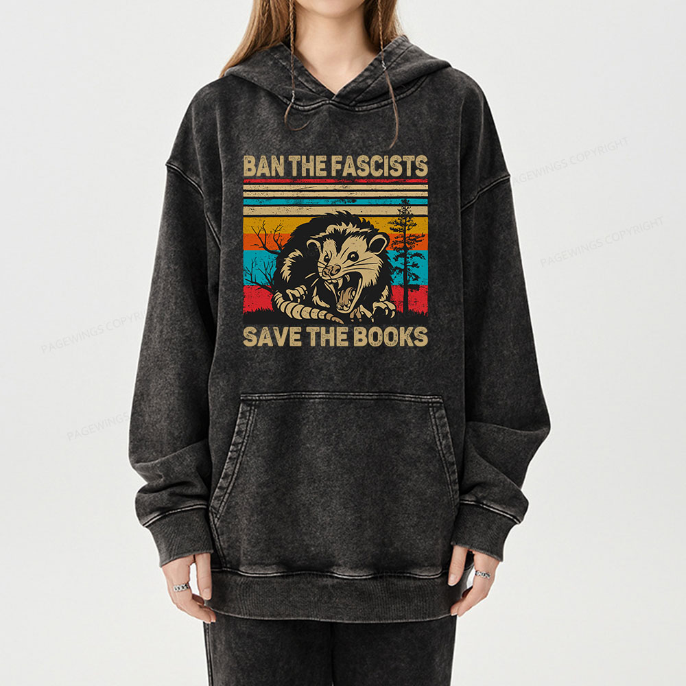Pagewing Ban The Fascists  Save The Books Unisex Washed Hoodie