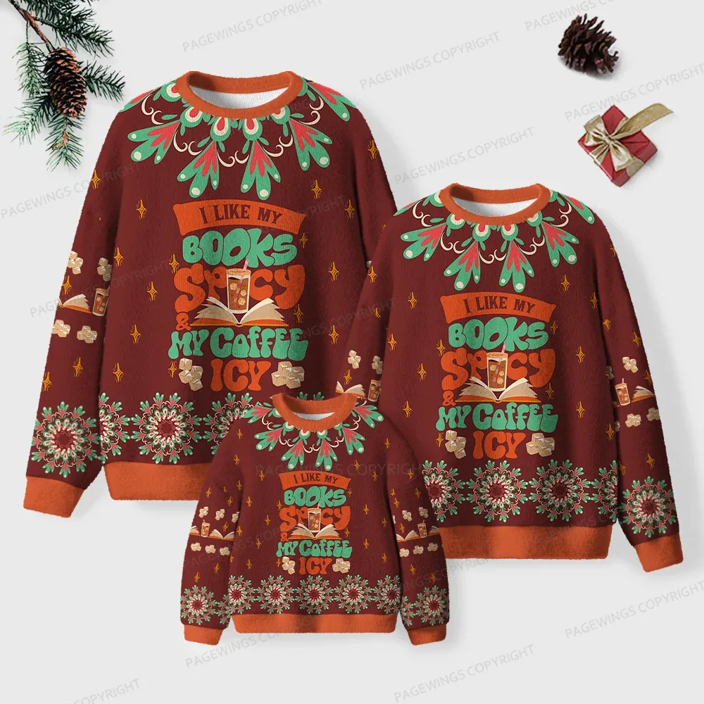 Pagewings I Like My Books Spicy My Coffee Icy Unisex Ugly Knit Sweatshirt