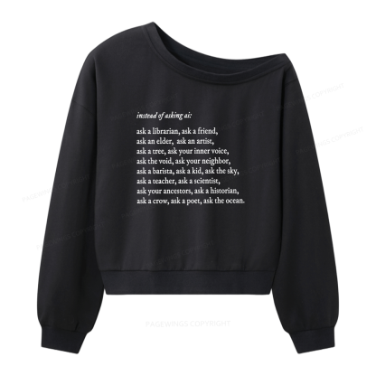 Pagewings Ask A Librarian Women Off Shoulder Sweatshirt