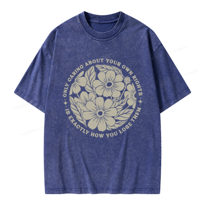 Pagewings Only Caring About Your Own Rights Unisex Washed T-shirt