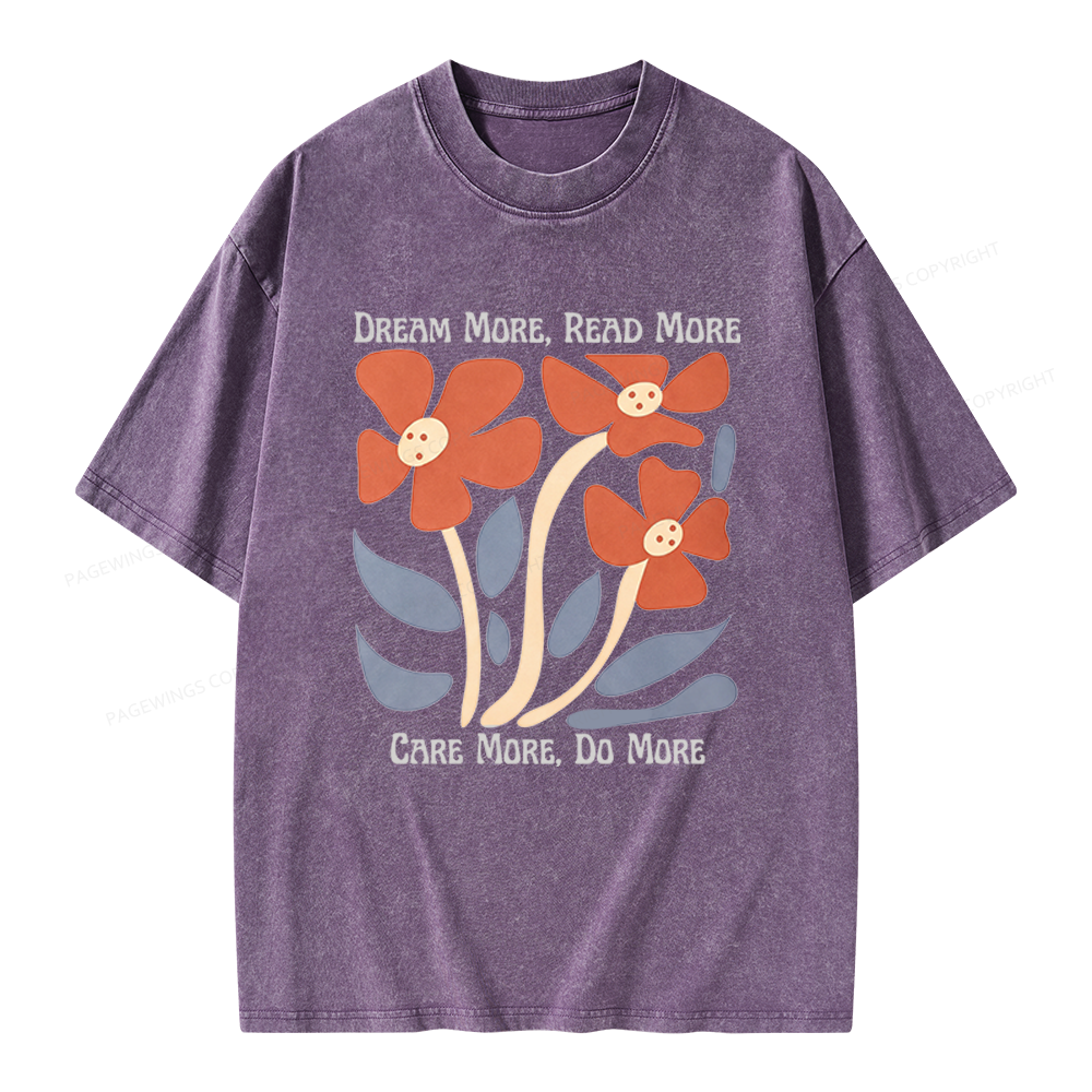 Pagewings Dream More Read More Unisex Washed T-shirt