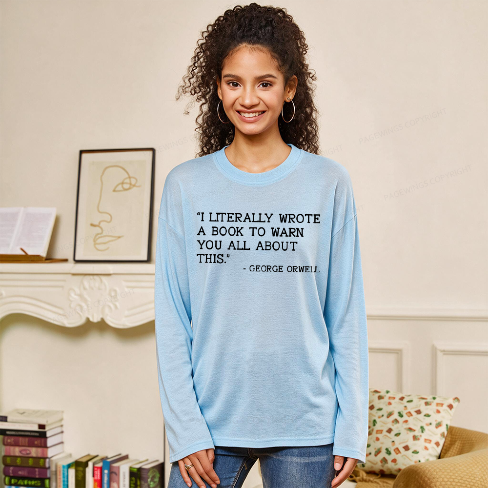 Pagewings I Literally Wrote A Book To Warn Unisex Lightweight Long Sleeve T-Shirt