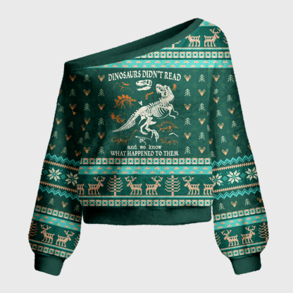 Pagewings Dinosaurs Didn't Read Off Shoulder Ugly Knit Sweater