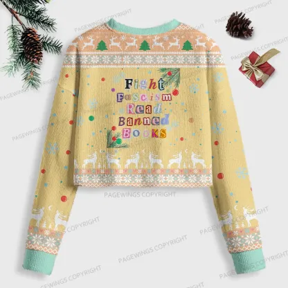 Pagewings Fight Fascism Read Banned Books Women Ugly Crop Sweatshirt