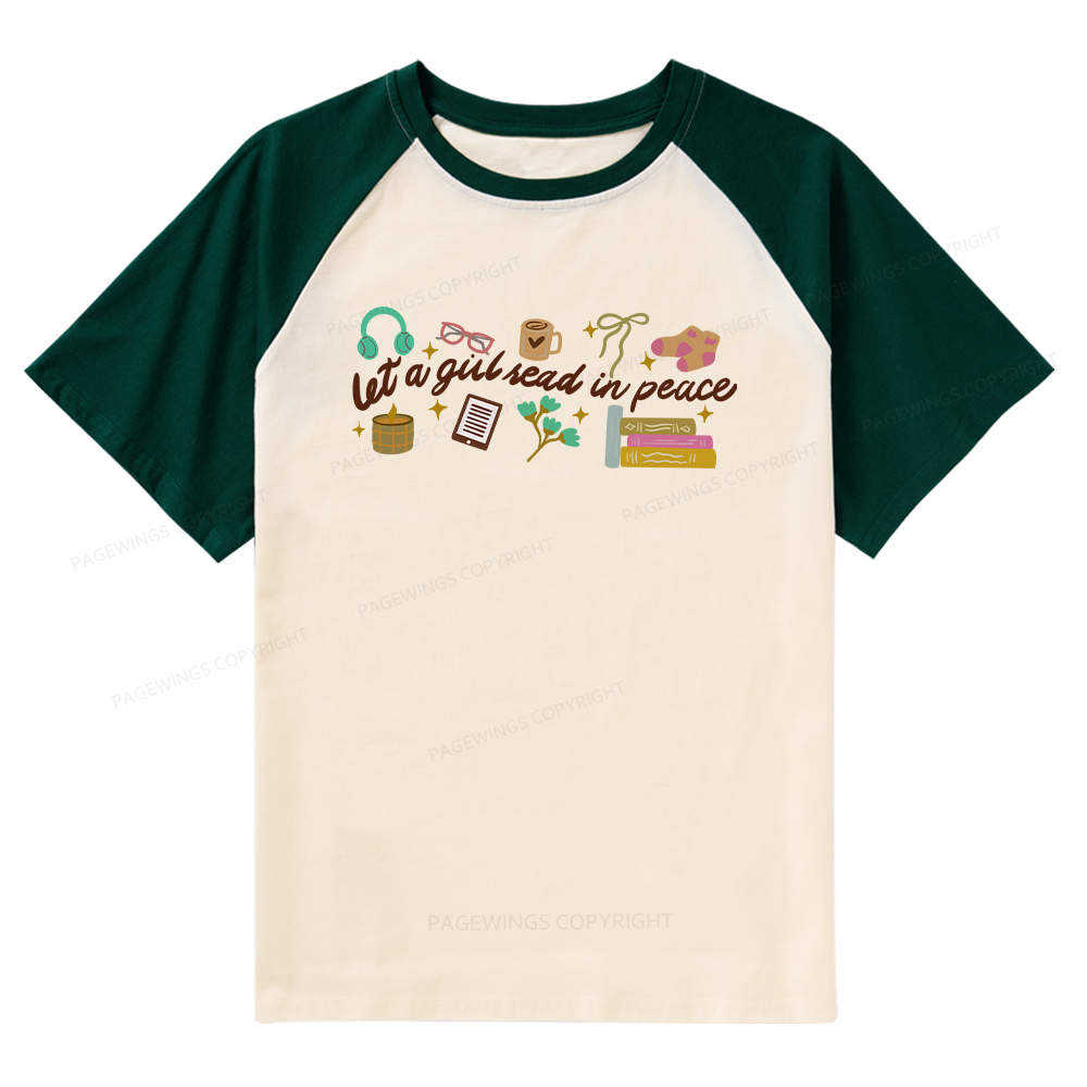 Pagewings Let a Girl Read in Peace Raglan T-shirt
