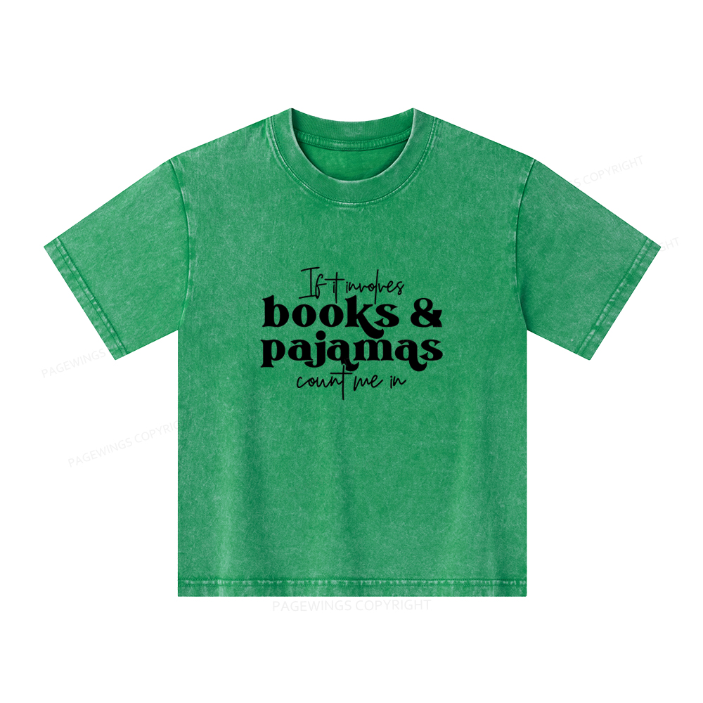 Pagewings Involves Books And Pajamas Count Me Unisex Kids Washed T-shirt