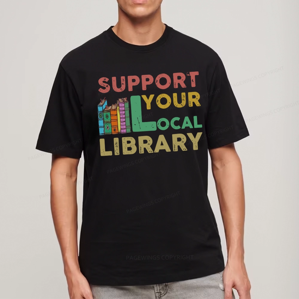 Pagewings Support Your Local Library Unisex Classic T-shirt