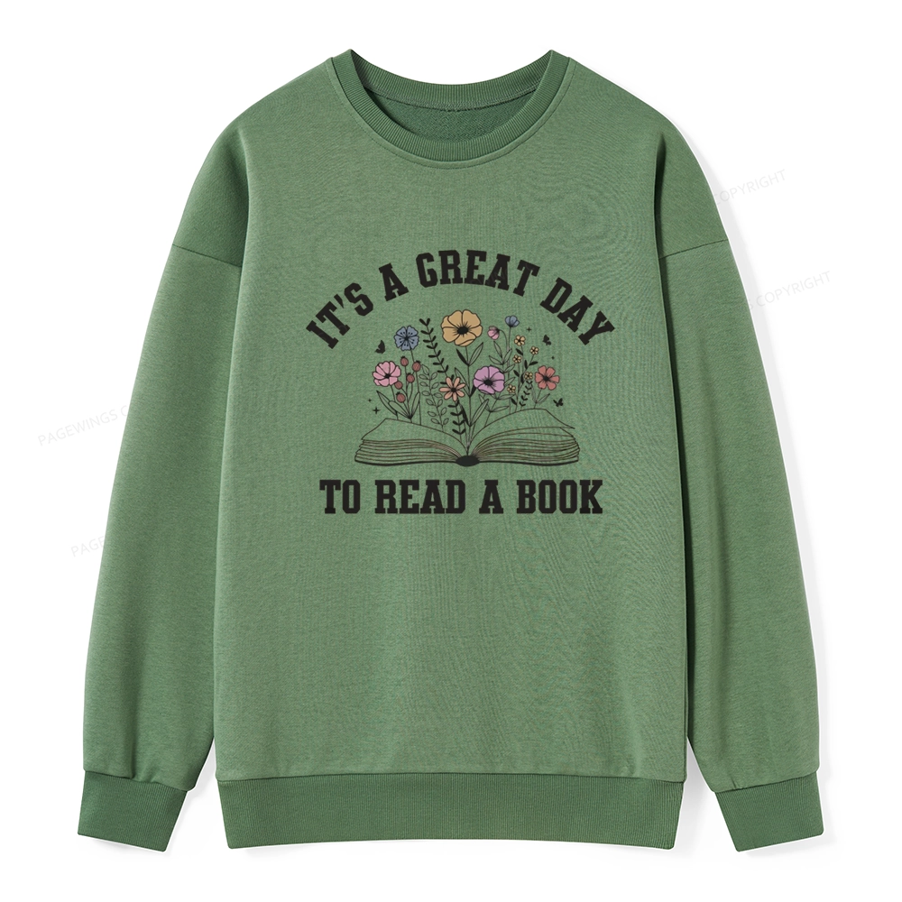 Pagewings It's Great Day to Read a Book Unisex Classic Sweatshirt