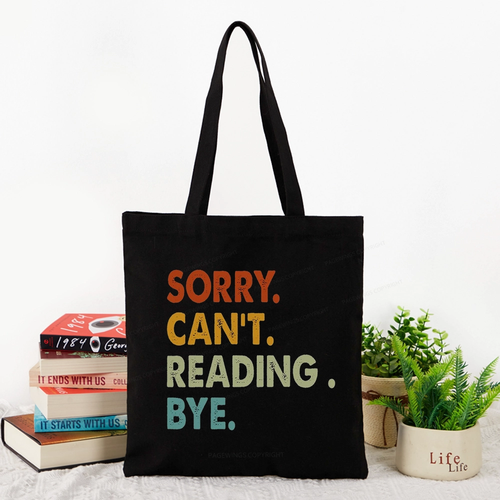 Pagewings Sorry Can't Reading Bye Tote Bag
