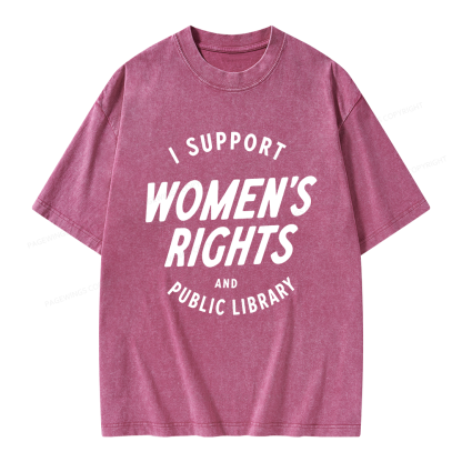 Pagewings I Support Womens Rights Unisex Washed T-shirt