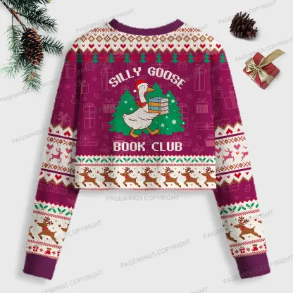 Pagewings Silly Goose Book Club Women Ugly Crop Sweatshirt