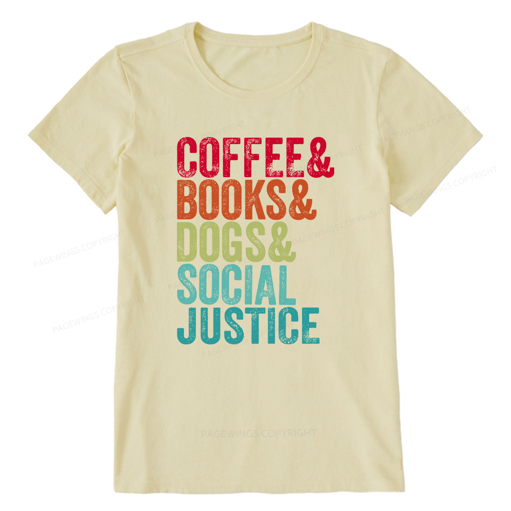 Pagewings Books Coffee Dogs Social Justice Unisex Classic T-shirt