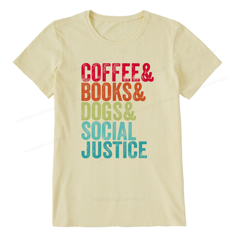 Pagewings Books Coffee Dogs Social Justice Unisex Classic T-shirt
