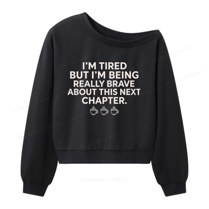 Pagewings About This Next Chapter Women Off Shoulder Sweatshirt